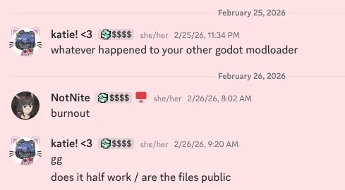 whatever happened to your other godot modloader
burnout
gg
does it half work / are the files public