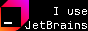 I use JetBrains